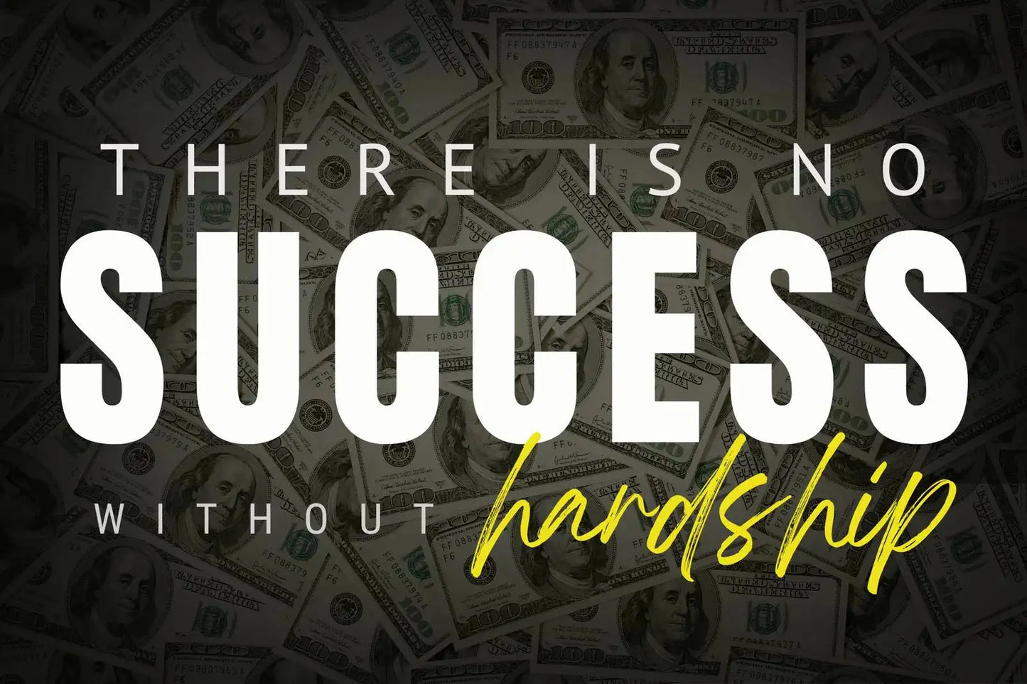 "SUCCESS WITHOUT HARDSHIP" Motivational Canvas Wall Art
