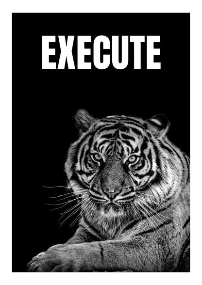 Tiger EXECUTE Wall Art - Aggressive Action Poster