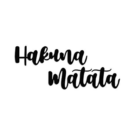 Hakuna Matata Wall Art | Modern Cursive Script Sign -  - Jolly Gifts And Arts