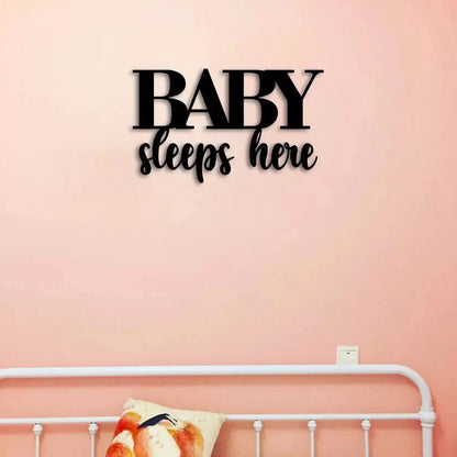 "Baby Sleeps Here" Wall Sign