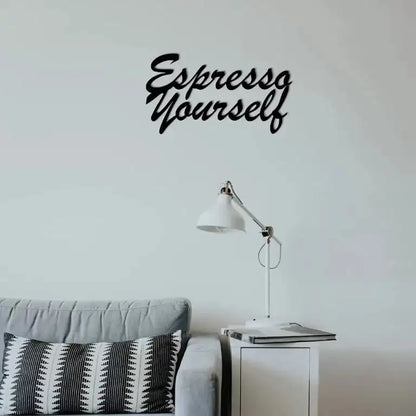 Espresso Yourself Wall Art -  - Jolly Gifts And Arts