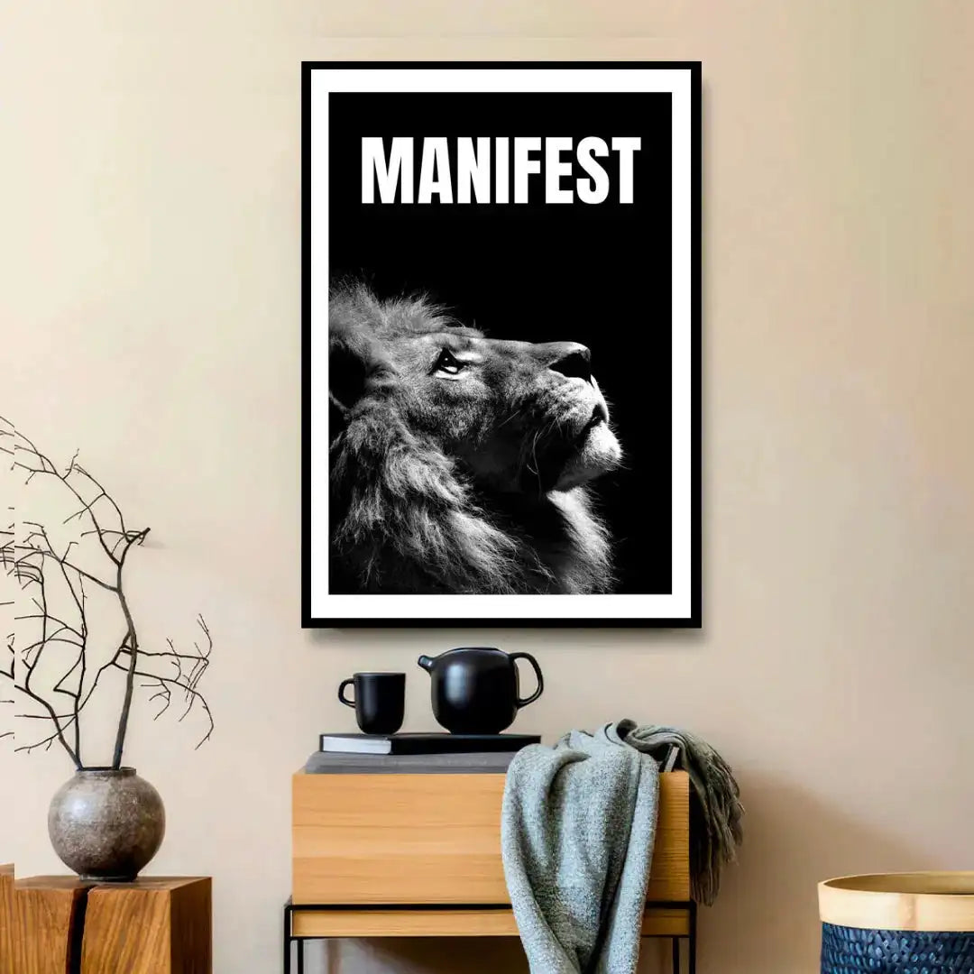 "Manifest" Black and White Lion King Wall Art Print | Motivational & Inspiring Home Decor