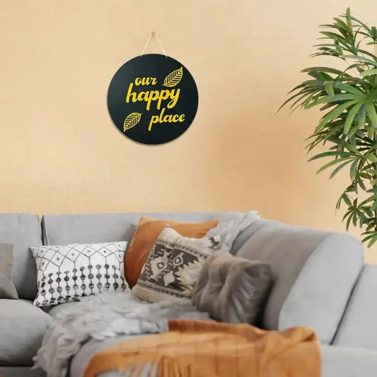 "Our Happy Place" round wall sign Art