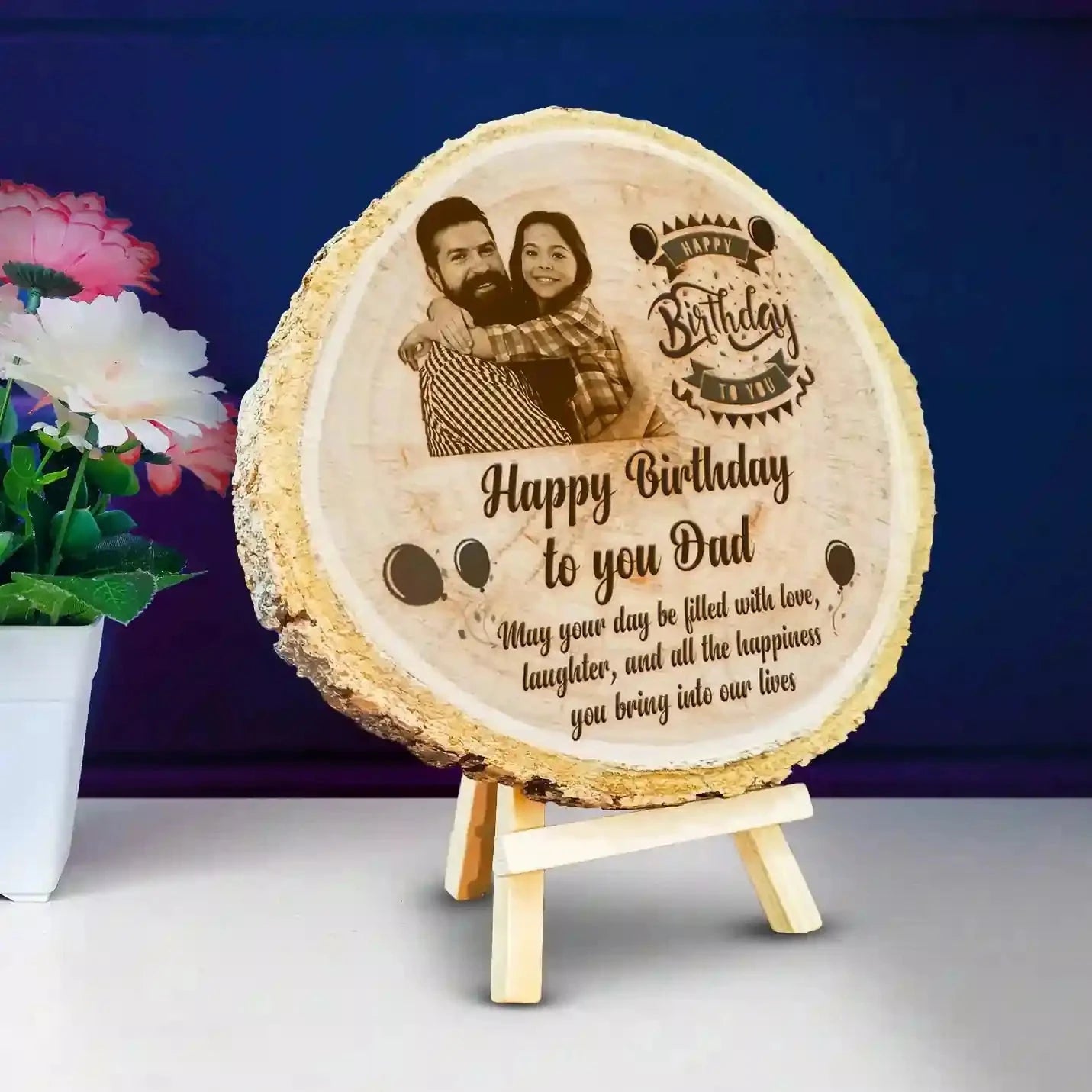 Personalized Wooden Engraved Photo Frame for Dad's Birthday - Custom Himalayan Wood Slice